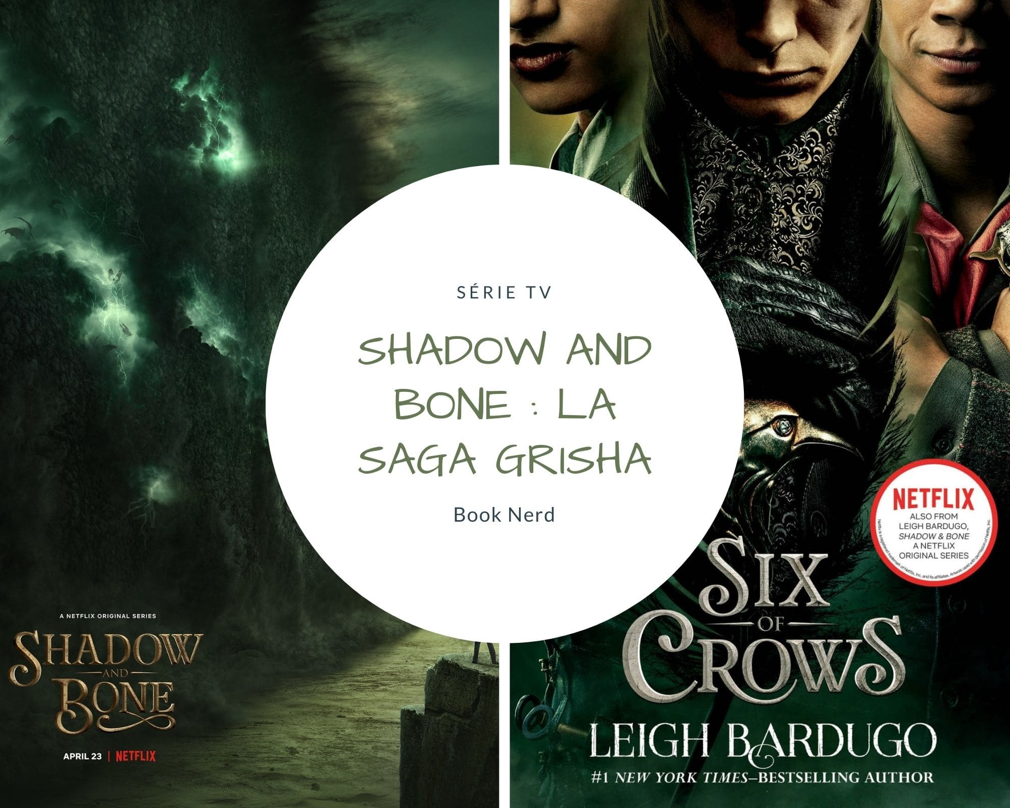 Shadow and Bone - La Saga Grisha - Que penser de la série Netflix quand on a lu les livres