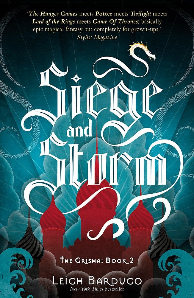 Siege and Storm - The Shadow And Bone Trilogy #2 - Leigh Bardugo