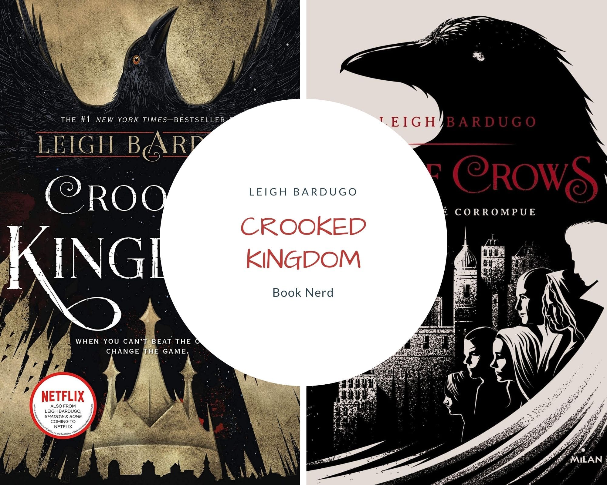 Crooked Kingdom - La Cité Corrompue - Six of Crows #2 - Leigh Bardugo