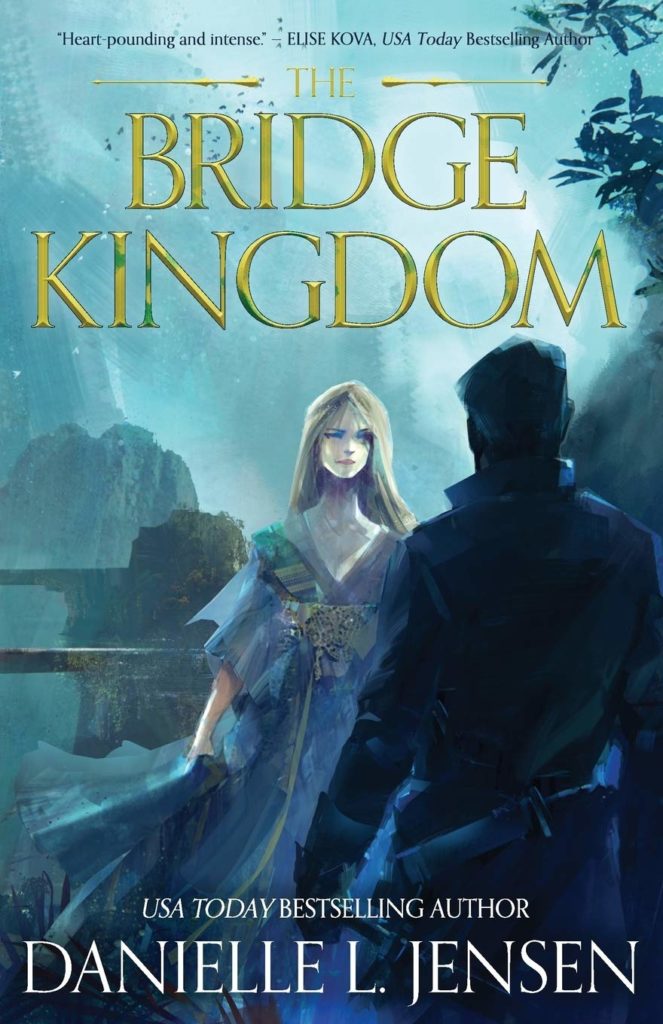 The Bridge Kingdom - Book 1 - Danielle L. Jensen