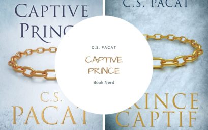 Captive Prince - Prince Captif : l'esclave - Tome 1 - Résumé et Avis - C.S. Pacat - Book Nerd