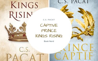 Captive Prince 3 - Kings Rising - Le Roi - C.S. Pacat - Résumé et Avis