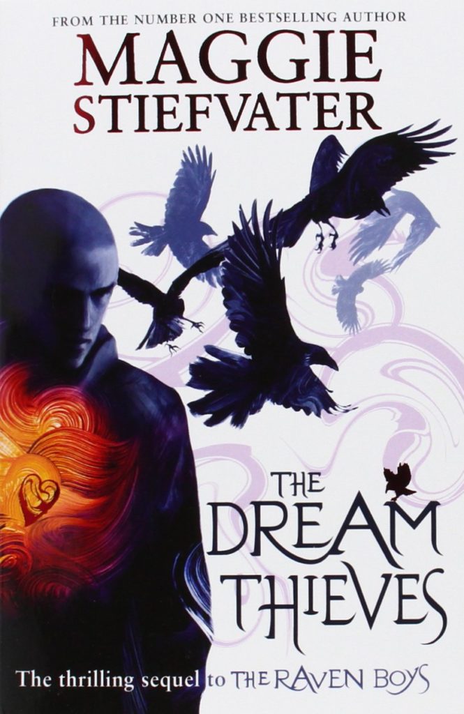 The Dream Thieves - The Raven Cycle #2 - Maggie Stiefwater
