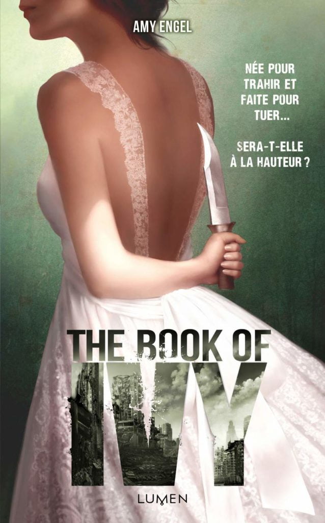 The Book of Ivy - Amy Engel - Version française - The Book of Ivy #1 - Résumé & Avis - Book Nerd