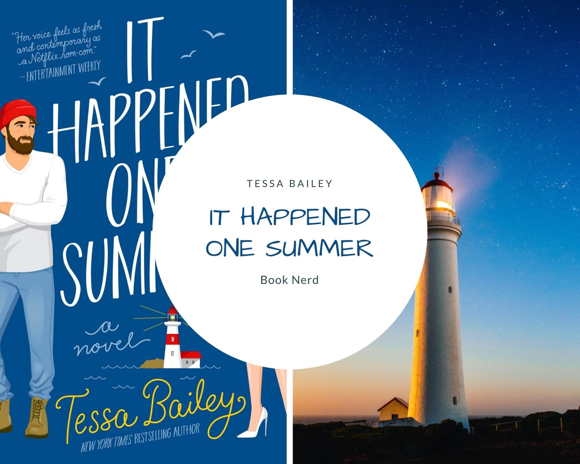 It Happened One Summer #1 - Tessa Bailey - Résumé & Avis - Book Nerd