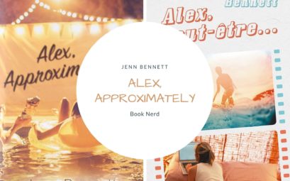 Alex, Approximately - Alex Peut-être - Une romance de Jenn Bennett - Résumé et Avis
