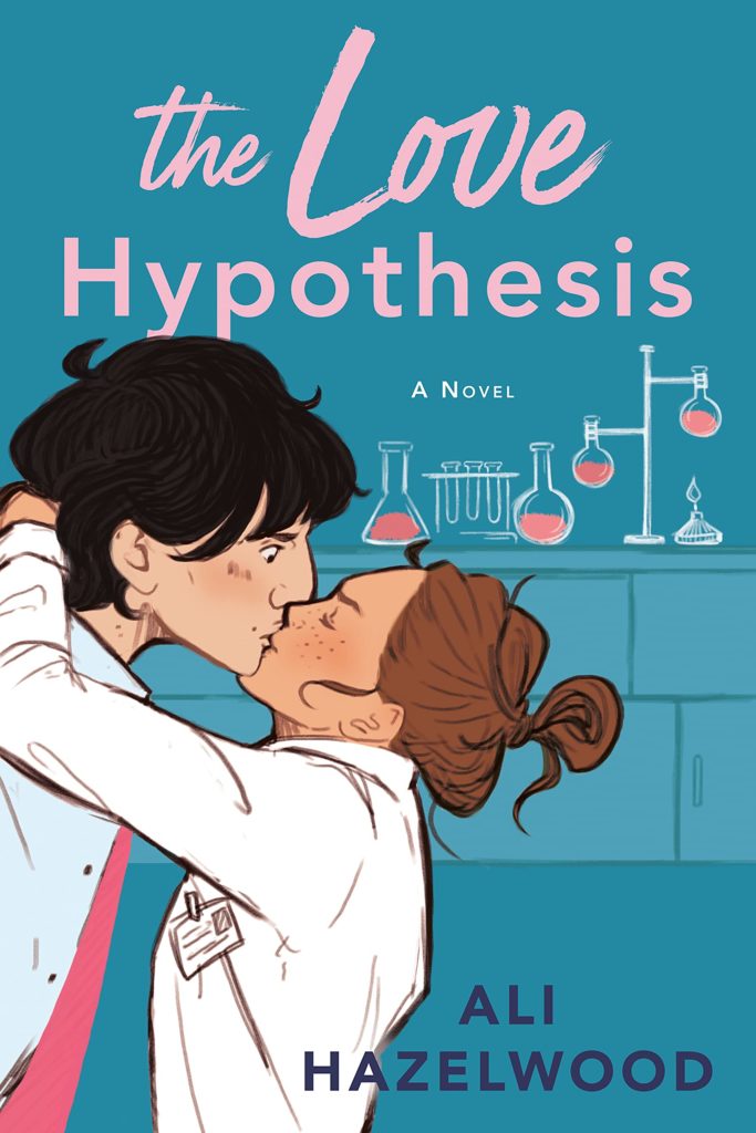 The Love Hypothesis - Ali Hazelwood - Fake Boyfriend Romance - Résumé et Avis