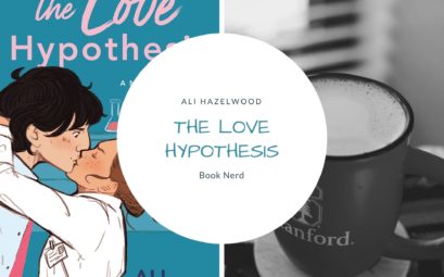 The Love Hypothesis - Ali Hazelwood - Fake Boyfriend Romance - Résumé et Review