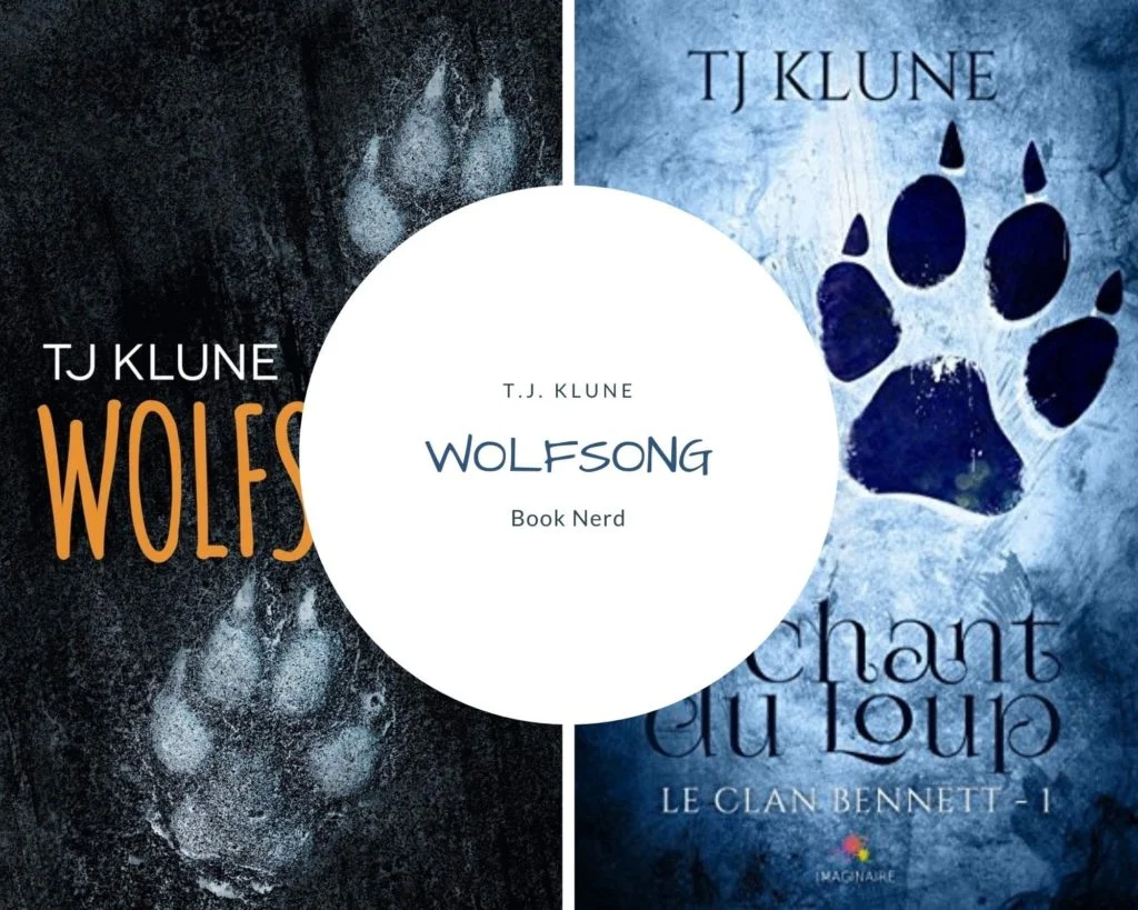 Wolfsong - Green Creek #1 - Le Chant du Loup - Le Clan Bennett #1 - TJ Klune - Résumé & Avis