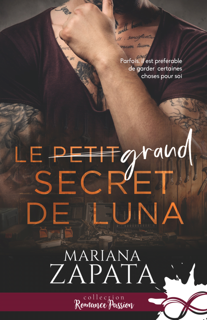 Le petit (grand) secret de Luna - Mariana Zapata