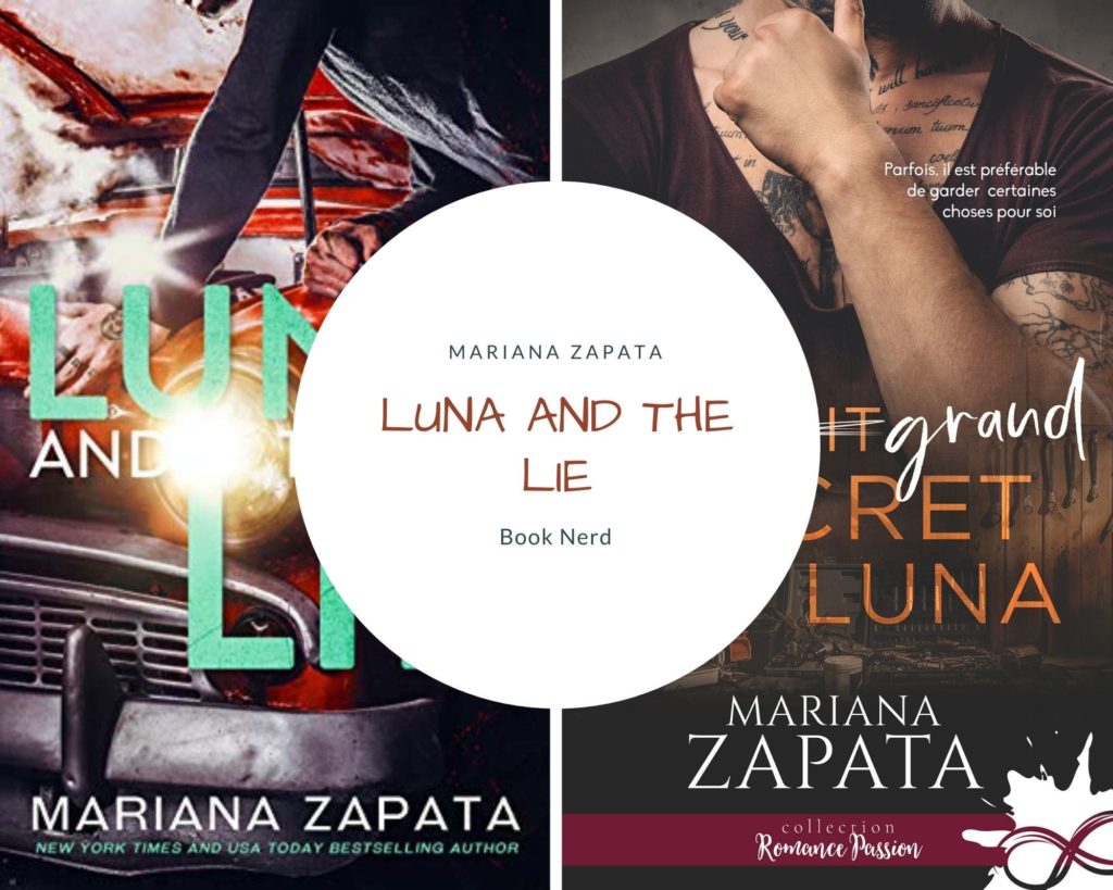 Luna and The Lie - Le petit (grand) secret de Luna - Mariana Zapata