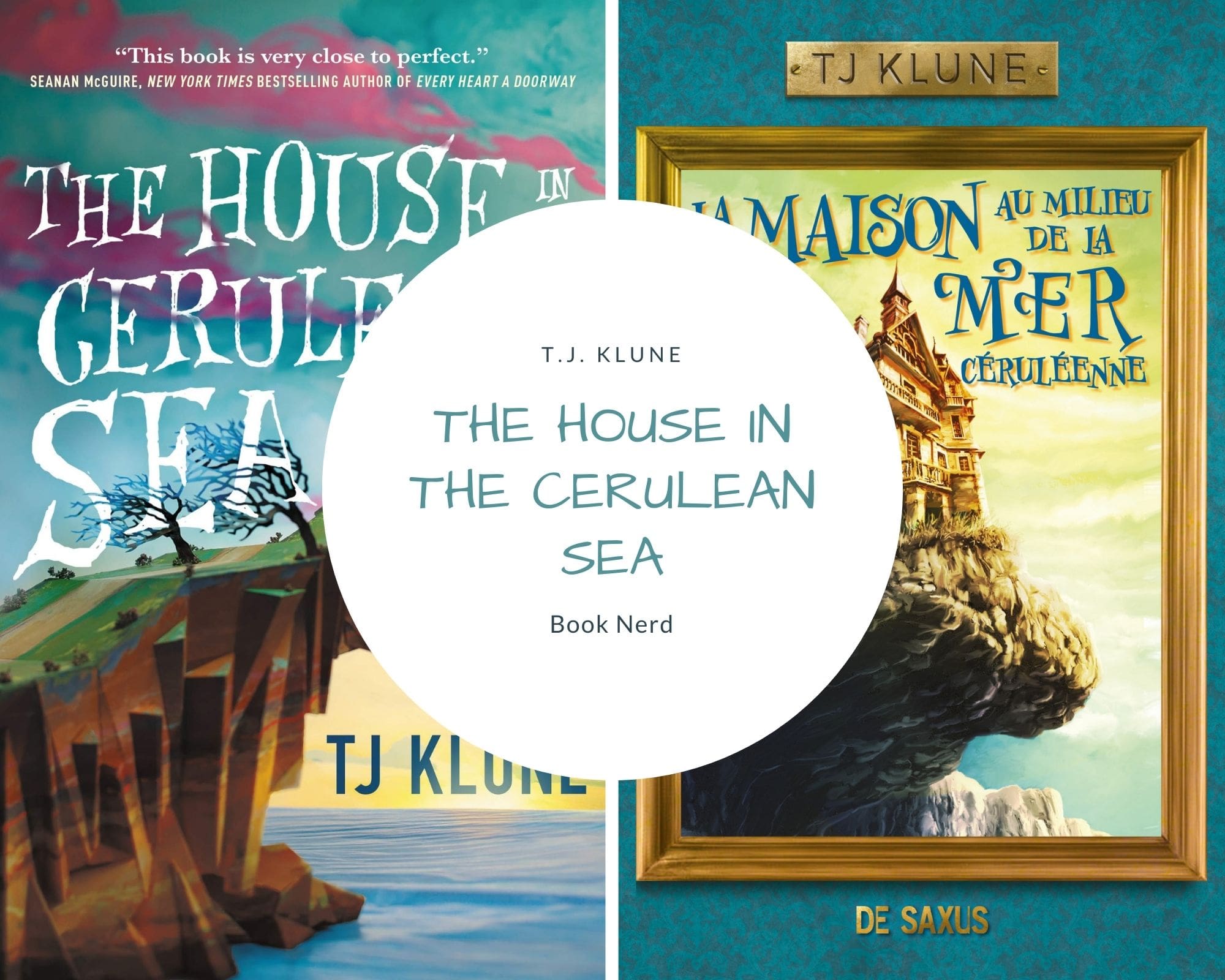 The House in the Cerulean Sea - La Maison au Milieu de la Mer Céruléenne - T.J. Klune - Résumé et Review