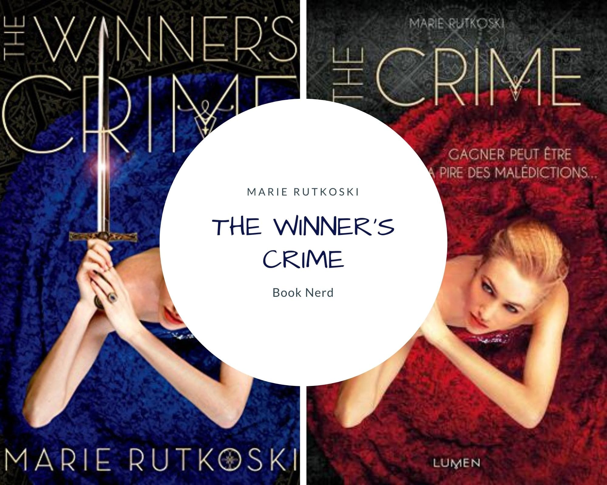 The Winner's Crime - The Winner's Trilogy #2 - The Crime - The Curse #2 - Marie Rutkoski