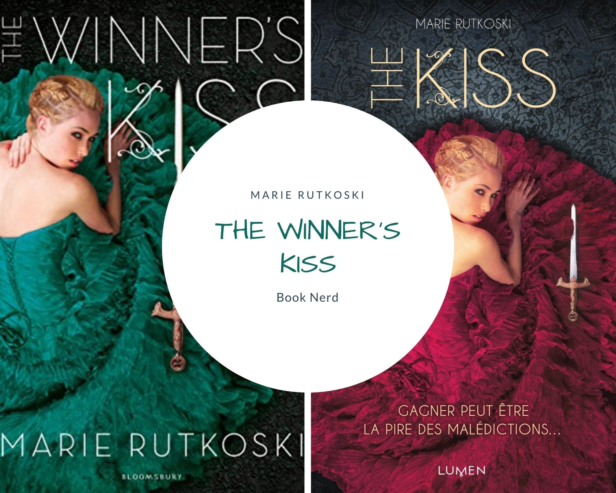 The Winner's Kiss - The Winner's Trilogy #3 - The Kiss - The Curse #3 - Marie Rutkoski