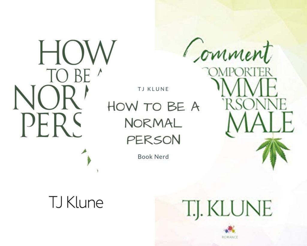 How to be a normal person - How to be #1 - TJ Klune - Comment se comporter comme une personne normale