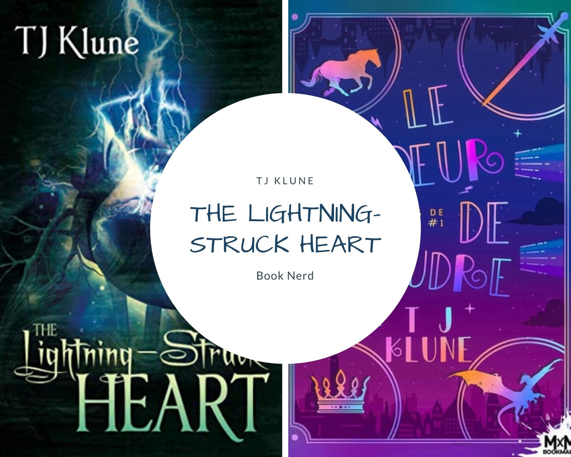 The Lightning-Struck Heart - Tales of Verania #1 - T.J. Klune - Le Coeur de Foudre - Les Contes de Verania tome 1