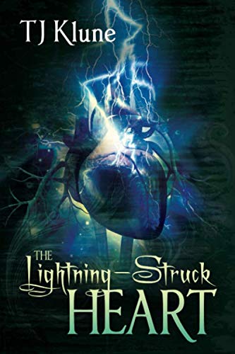 The Lightning-Struck Heart - Tales of Verania #1 - T.J. Klune