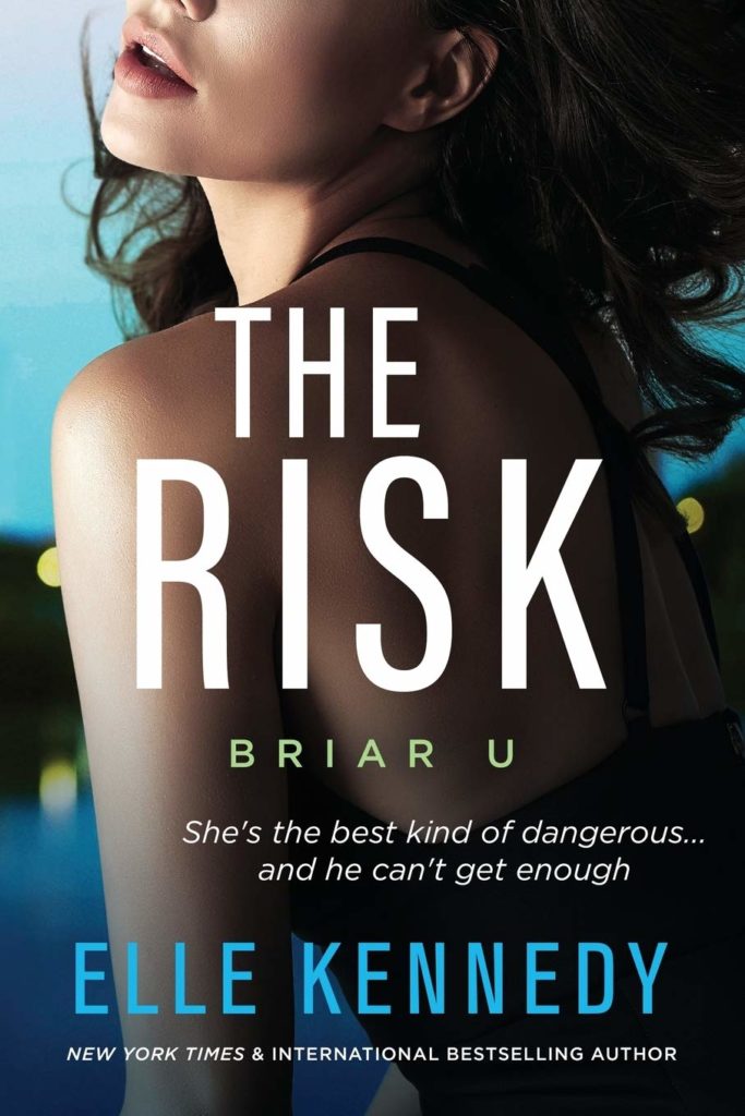 The Risk - Briar U #2 - Elle Kennedy
