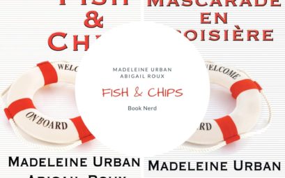 Fish & Chips - Cut & Run #3 - Mascarade en Croisière - Ty & Zane - Madeleine Urban & Abigail Roux