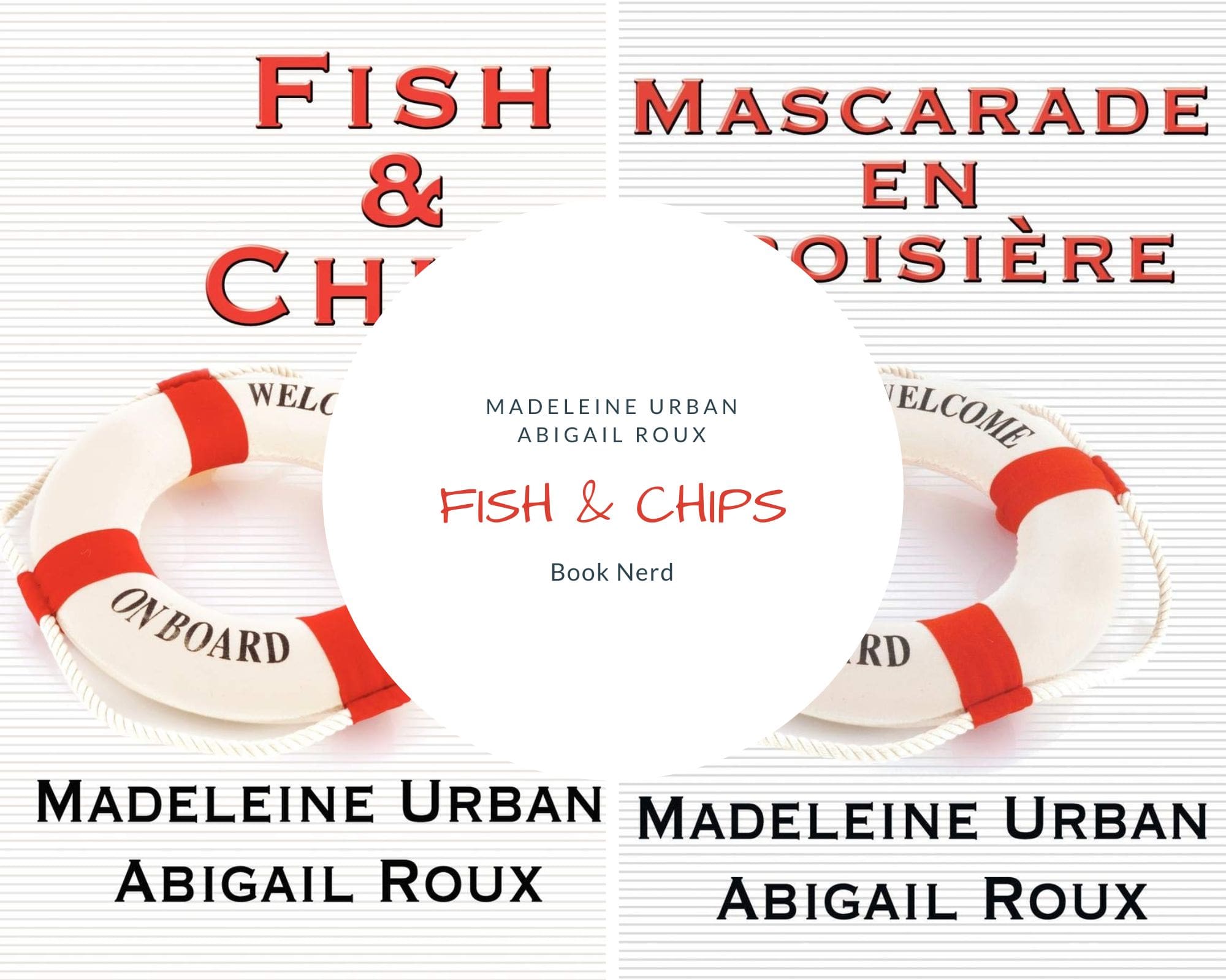 Fish & Chips - Cut & Run #3 - Mascarade en Croisière - Ty & Zane - Madeleine Urban & Abigail Roux