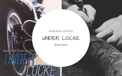 Under Locke - Mariana Zapata - Résumé & Avis - Book Nerd