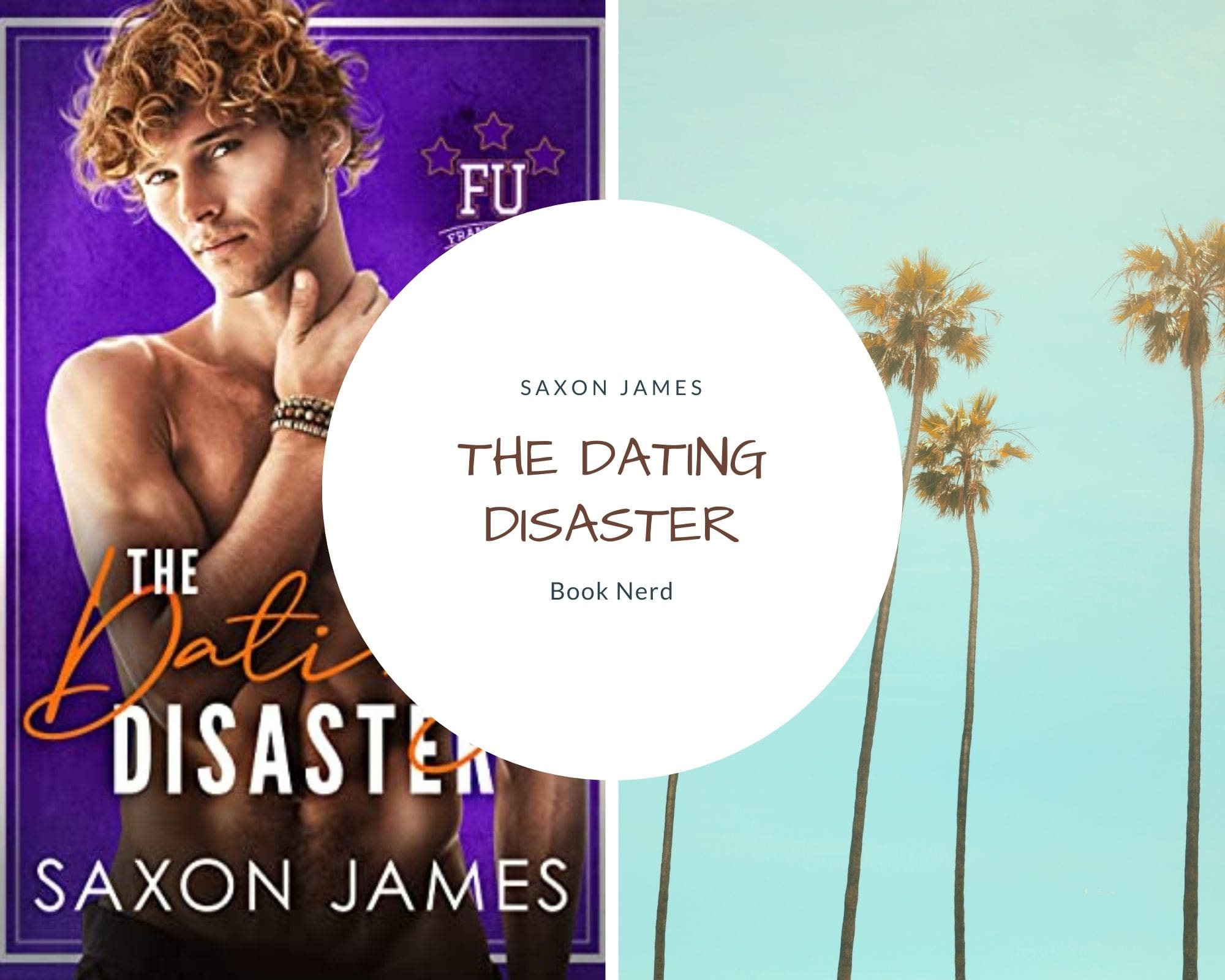 The Dating Disaster - Franklin U #2 - Saxon James - Résumé & Avis