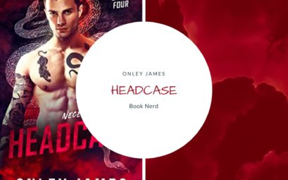 Headcase - Necessary Evils #4 - Onley James - Résumé & Avis
