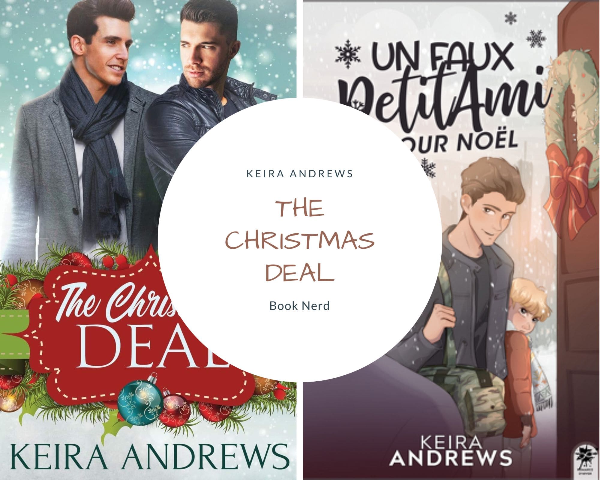 The Christmas Deal - Un faux petit ami pour Noël - Résumé & Avis -Keira Andrews