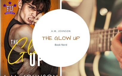 The Glow Up - A.M. Johnson - Résumé & Avis - Franklin U #5