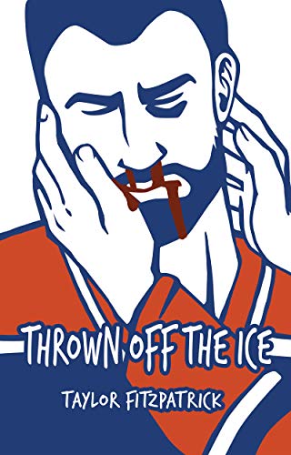 Thrown off the Ice - Taylor Fitzpatrick