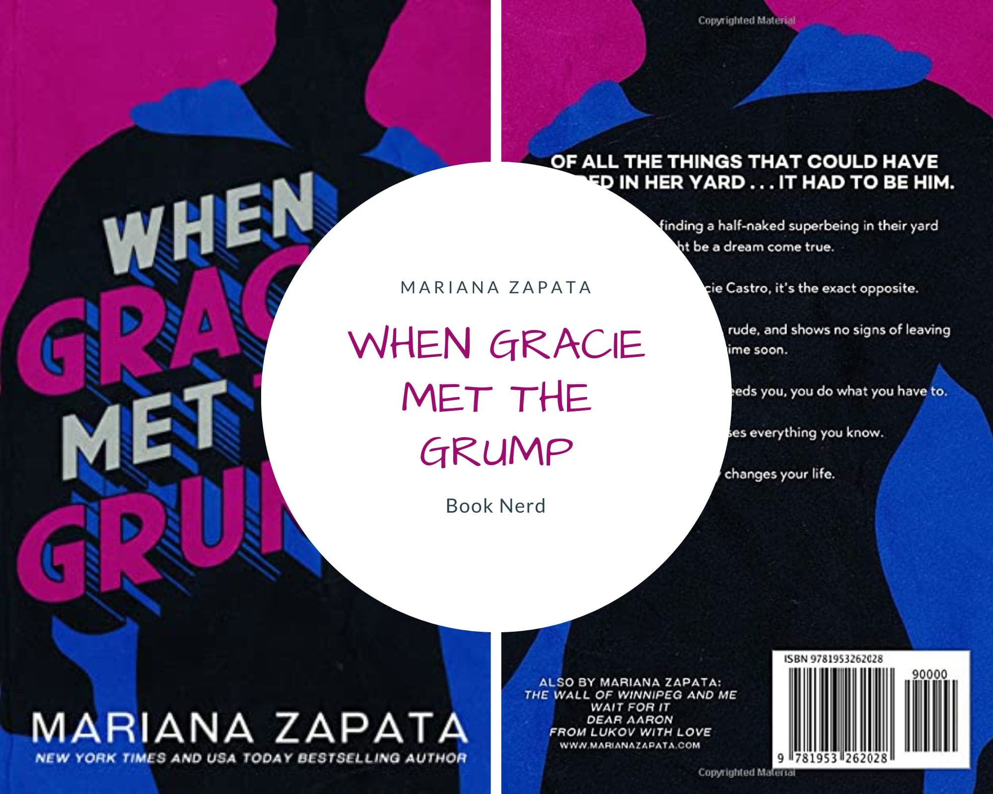 When Gracie Met The Grump - Mariana Zapata - Résumé & Avis