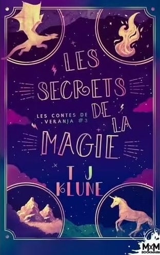 Les Secrets de la Magie - Les contes de Verania #3 - TJ Klune