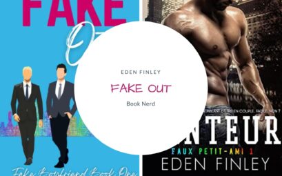 Fake Out - Fake Boyfriend #1 - Menteur - Faux petit-ami tome 1 - Eden Finley