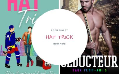 Hat Trick - Fake Boyfriend #5 - Eden Finley - Séducteur - Faux Petit-Ami tome 5