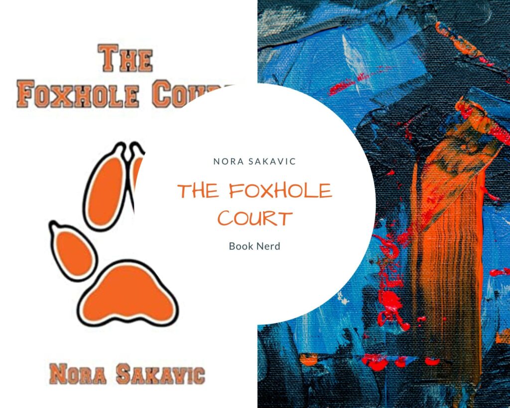 The Foxhole Court - All For the Game #1 - Résumé & Avis - Nora Sakavic