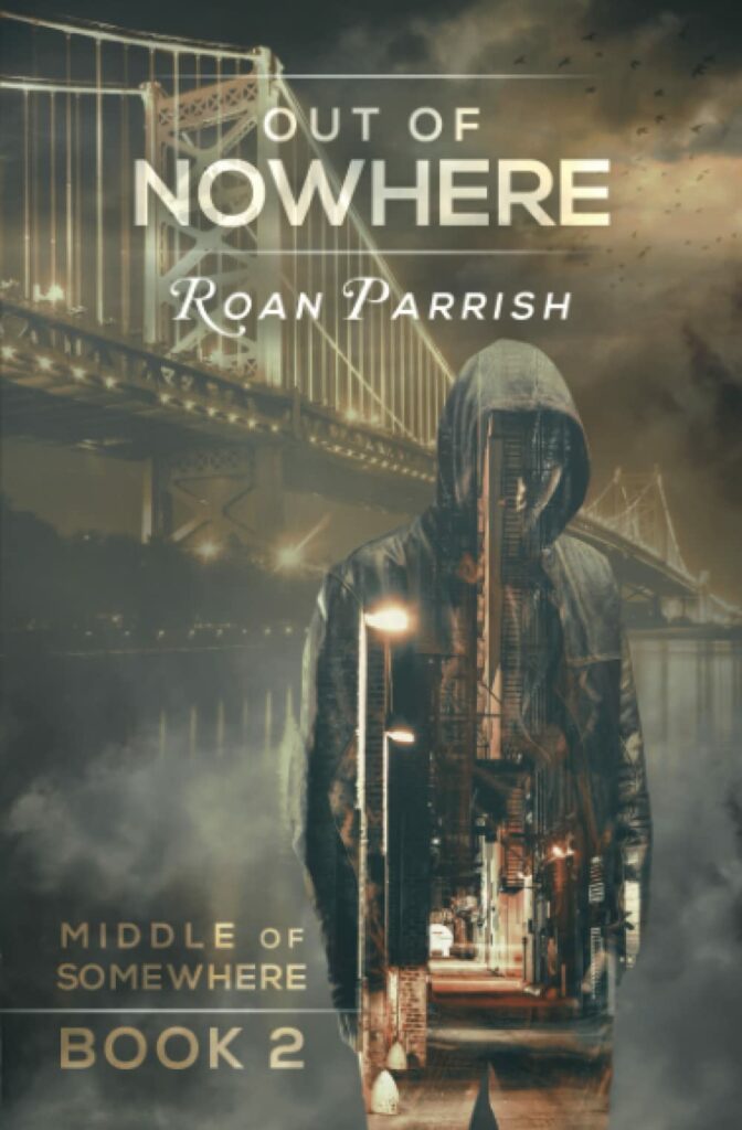 Out of Nowhere - Middle of Somewhere #2 - Roan Parrish