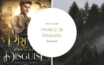 Prince in Disguise - Perilous Courts #2 - Tavia Lark - Résumé & Avis