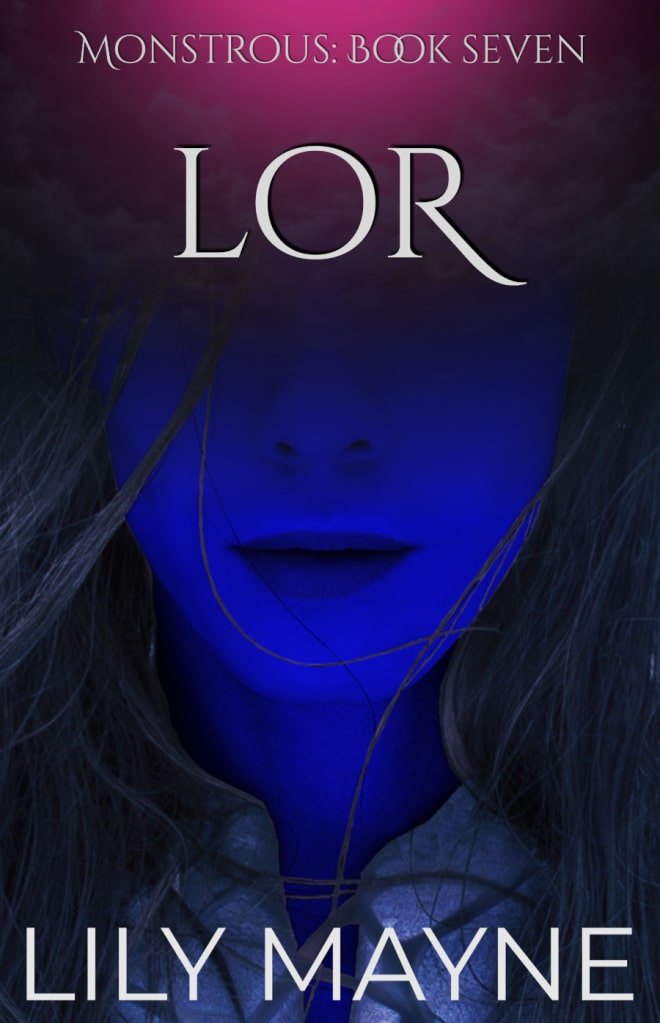 Lor - Monstrous Book Seven - Lily Mayne
