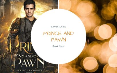 Prince and Pawn (Perilous Courts #3) - Tavia Lark - Résumé & Avis