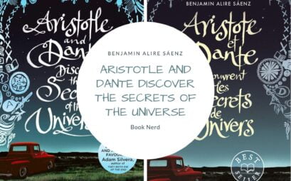 Aristotle and Dante Discover the Secrets of the Universe (Aristotle and Dante #1) - Aristote et Dante découvrent les secrets de l'Univers - Résumé & Avis - Benjamin Alire Sáenz