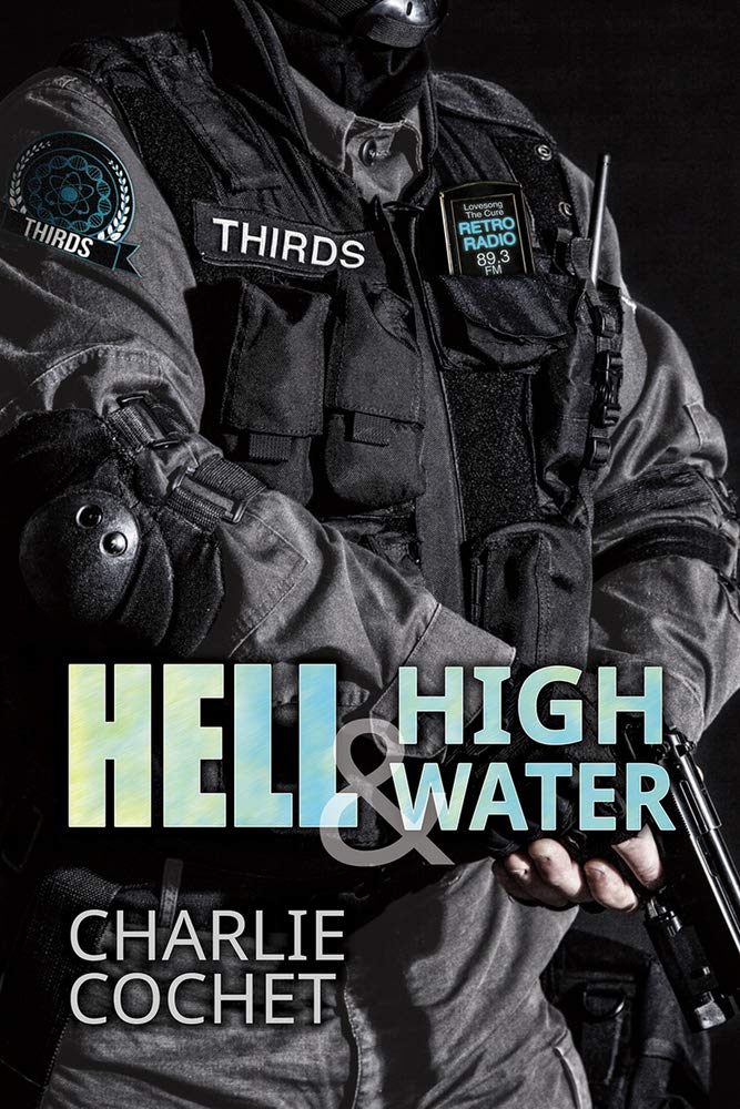 Hell & High Water (THIRDS #1) - Charlie Cochet