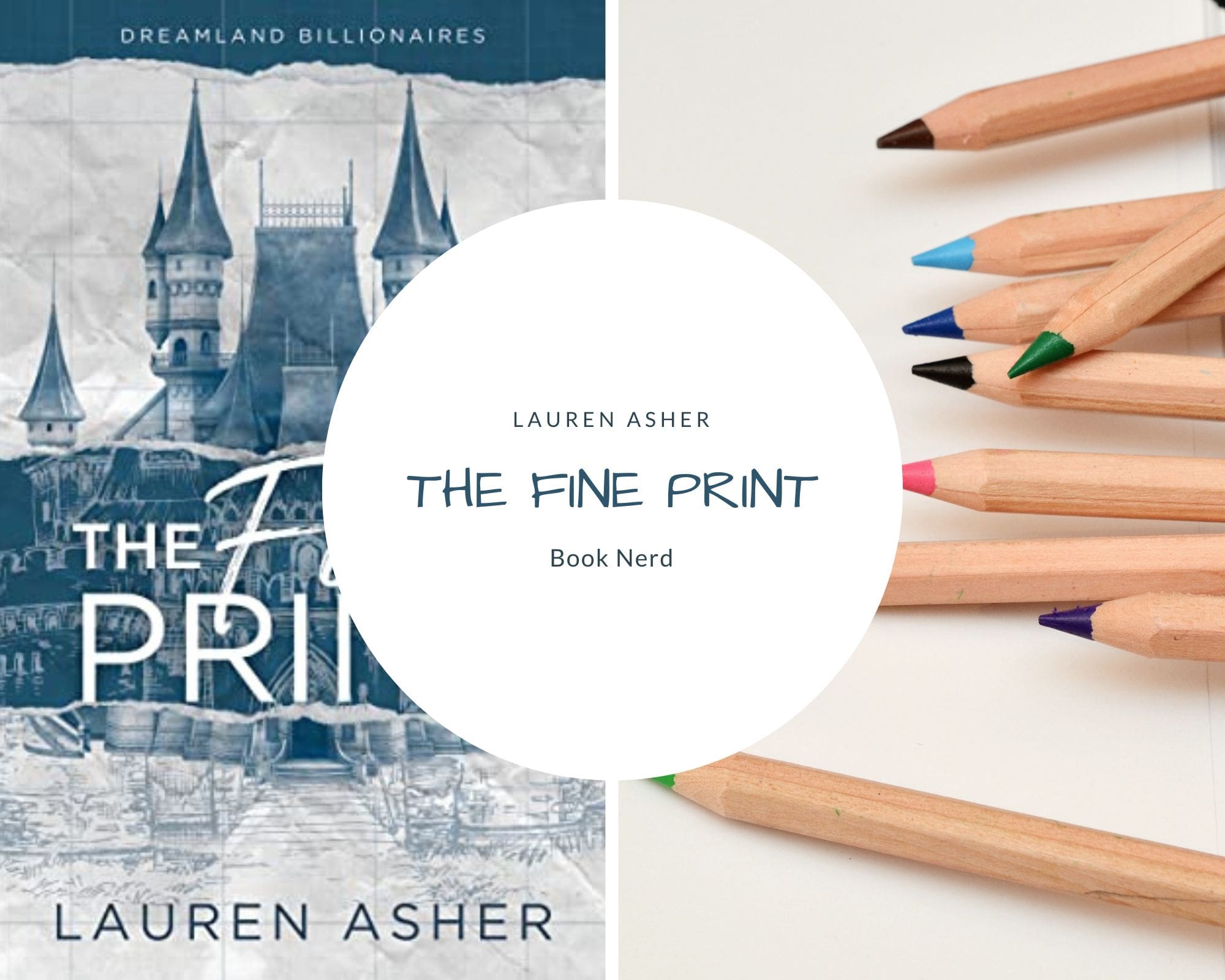 The Fine Print (Dreamland Billionaires #1) - Lauren Asher - Résumé & Avis