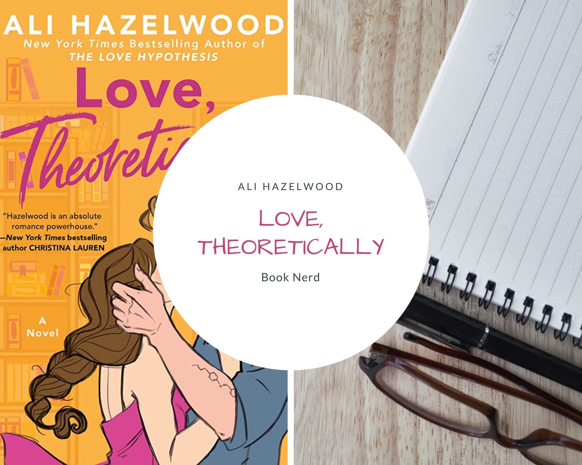 Love, Theoretically - Résumé & Avis - Ali Hazelwood