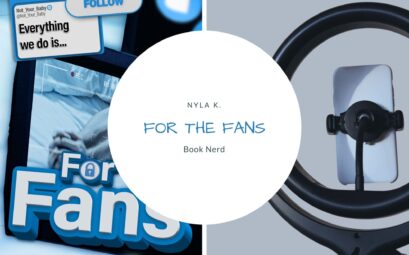 For the Fans - Nyla K. - Résumé & Avis