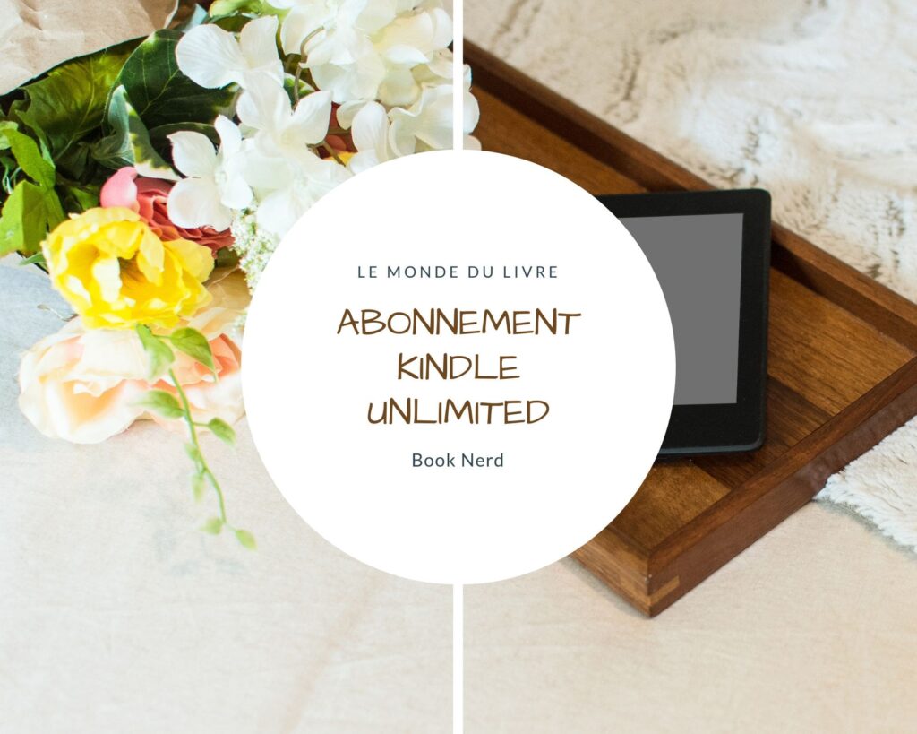 L'abonnement Kindle, qu'est-ce que c'est ? Comment ça fonctionne ?
