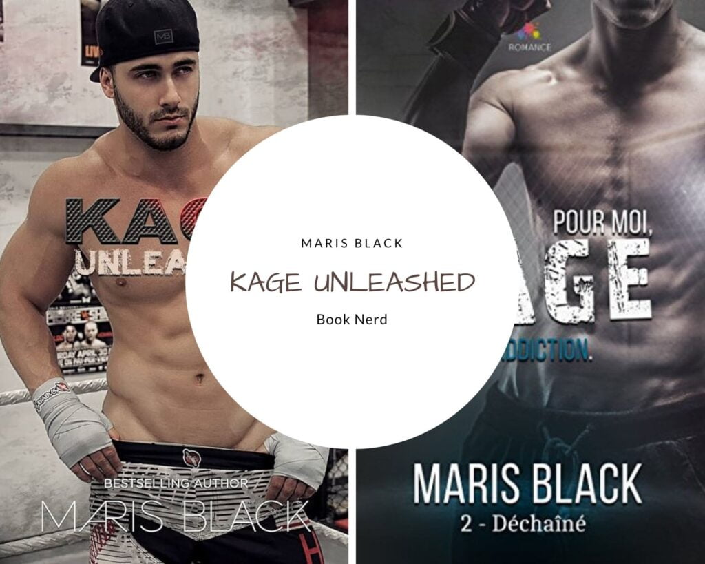 Kage Unleashed - Kage Trilogy #2 - Maris Black - Déchaîné
