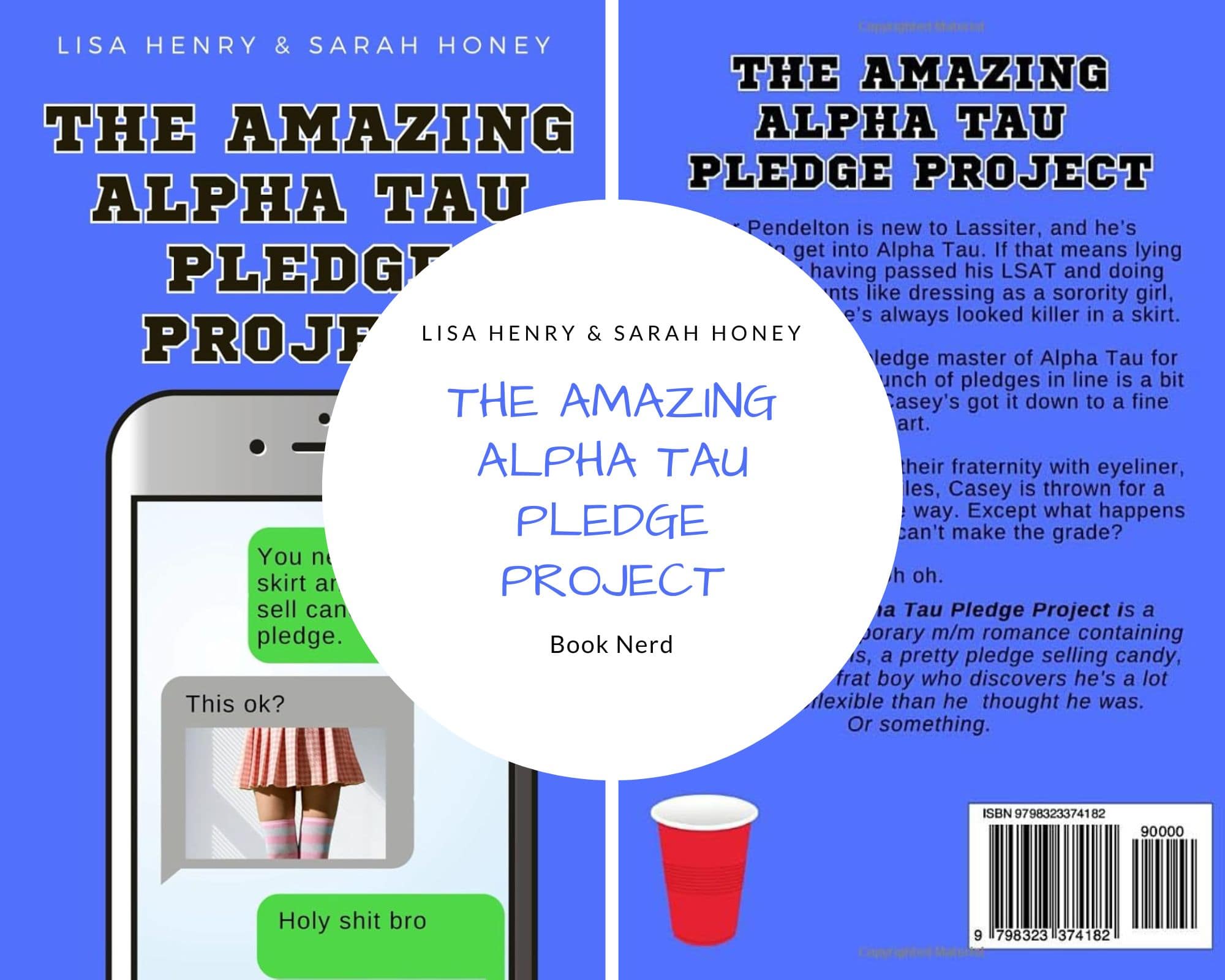 The Amazing Alpha Tau Pledge Project (Alpha Tau #3) - Book Nerd