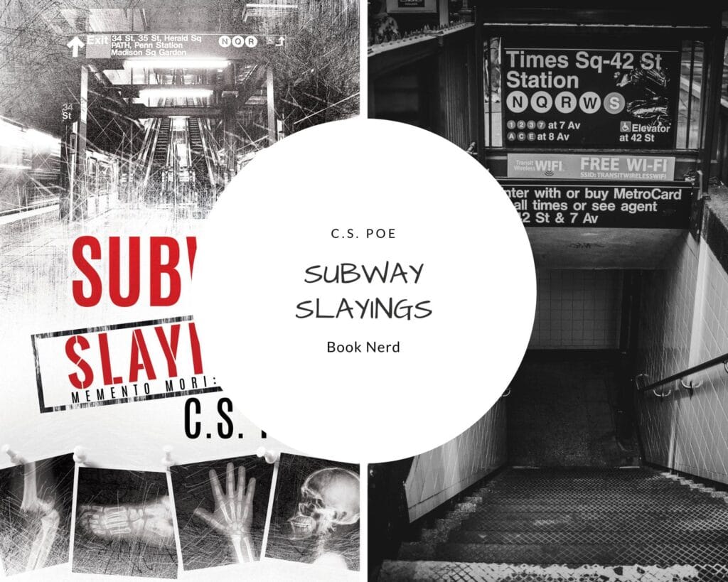 Subway Slayings - C.S. Poe - Memento Mori #2 - Résumé & Avis
