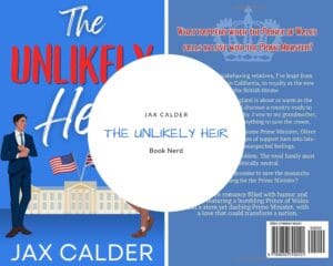 The Unlikely Heir (Unlikely Dilemmas #1) - Jax Calder - Résumé & Avis