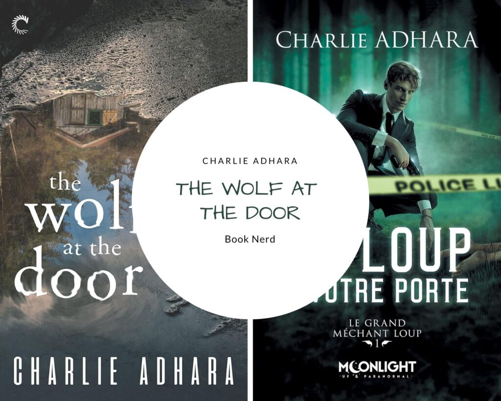 The Wolf at the Door (Big Bad Wolf #1) - Charlie Adhara - Résumé & Avis - Un loup à votre porte: Le grand méchant loup, tome 1